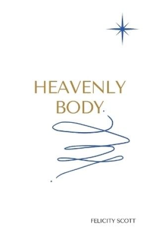 Cover of Heavenly Body