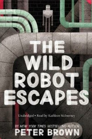 Cover of The Wild Robot Escapes