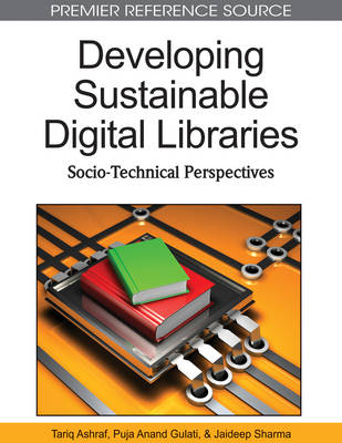 Book cover for Developing Sustainable Digital Libraries: Socio-Technical Perspectives