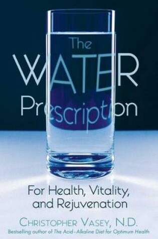 Cover of The Water Prescription