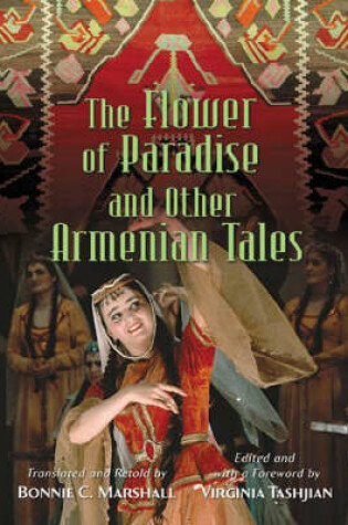 Cover of The Flower of Paradise and Other Armenian Tales