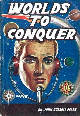 Book cover for Worlds To Conquer