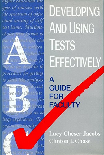 Cover of Developing & Using Tests Effectively - A Guide for Faculty