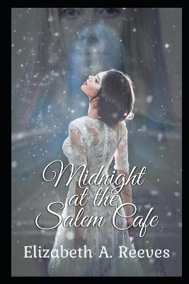 Book cover for Midnight at the Salem Cafe