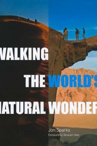 Cover of Walking the World's Natural Wonders