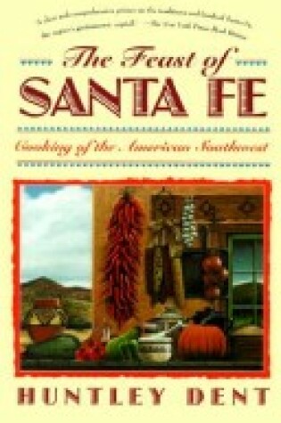 Cover of The Feast of Santa Fe