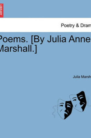 Cover of Poems. [By Julia Anne Marshall.]