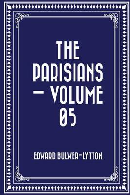 Book cover for The Parisians - Volume 05