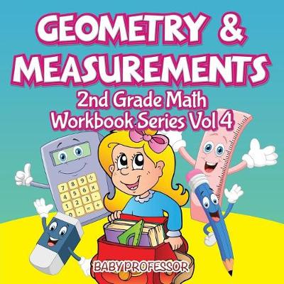 Book cover for Geometry & Measurements 2nd Grade Math Workbook Series Vol 4