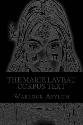 Book cover for The Marie Laveau Corpus Text (Standard Version)