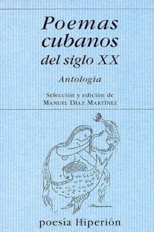 Cover of Poemas Cubanos del Siglo XX