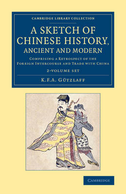 Book cover for A Sketch of Chinese History, Ancient and Modern 2 Volume Set