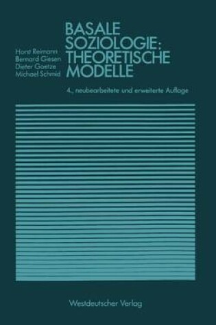 Cover of Basale Soziologie: Theoretische Modelle