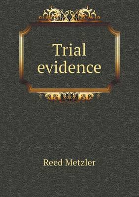 Book cover for Trial evidence