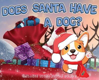 Book cover for Does Santa Have A Dog?