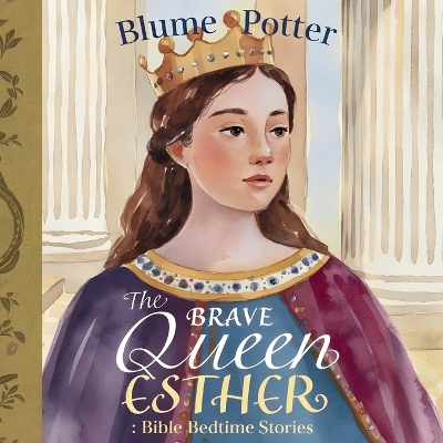 Cover of The Brave Queen Esther