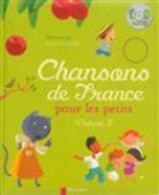 Book cover for Chansons de France pour les petits/volume 2