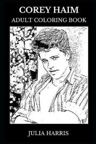 Cover of Corey Haim Adult Coloring Book