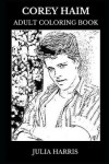 Book cover for Corey Haim Adult Coloring Book