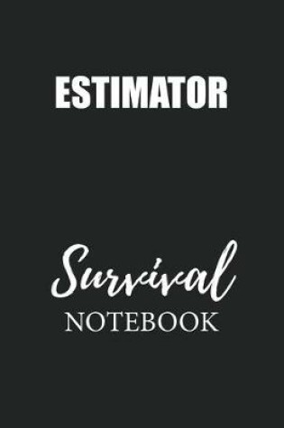 Cover of Estimator Survival Notebook