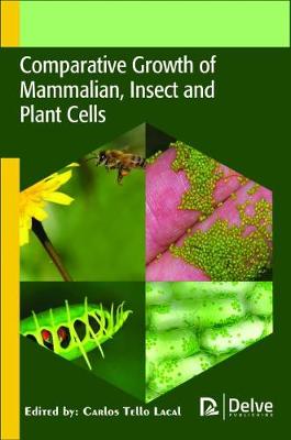 Book cover for Comparative Growth of Mammalian, Insect and Plant Cells