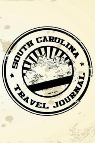 Cover of South Carolina Travel Journal