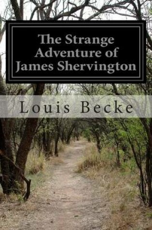 Cover of The Strange Adventure of James Shervington