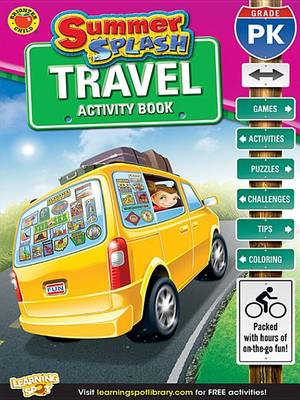 Book cover for Summer Splash Travel Activity Book, Grade Pk