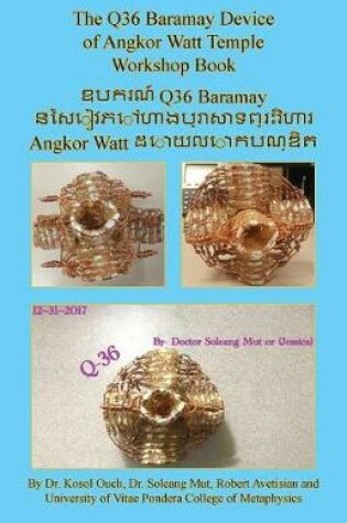 Cover of The Q36 Baramay Device of Angkor Watt Temple Workshop Book