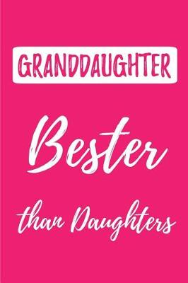 Book cover for Granddaughter - Bester than Daughters