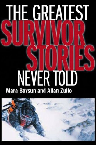 Cover of The Greatest Survivor Stories Never Told