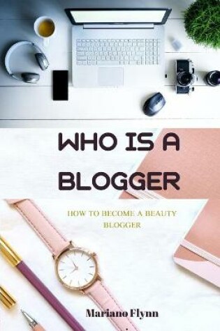 Cover of Who is a blogger