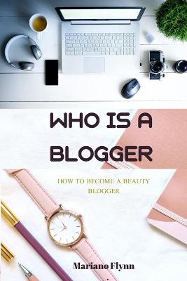 Cover of Who is a blogger