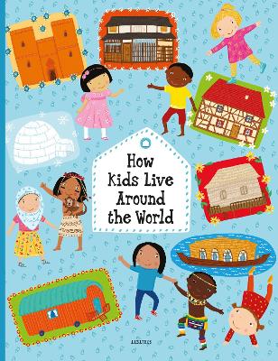 Book cover for How Kids Live Around the World