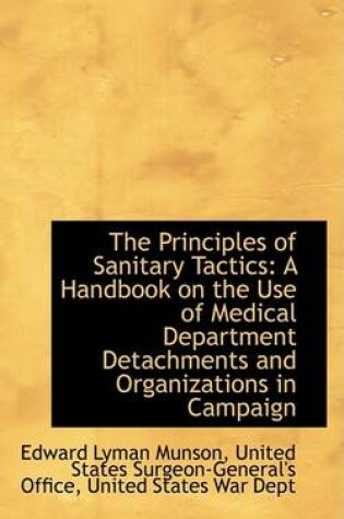 Cover of The Principles of Sanitary Tactics