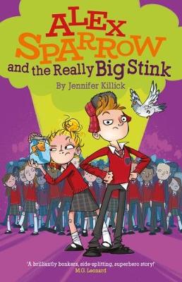 Book cover for Alex Sparrow and the Really Big Stink
