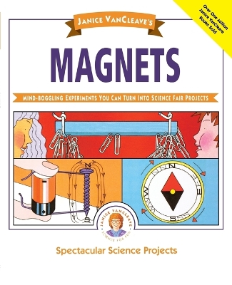 Cover of Janice VanCleave's Magnets