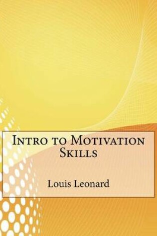 Cover of Intro to Motivation Skills