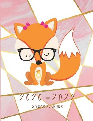 Book cover for 2020-2022 3 Year Planner Cunning Fox Monthly Calendar Goals Agenda Schedule Organizer