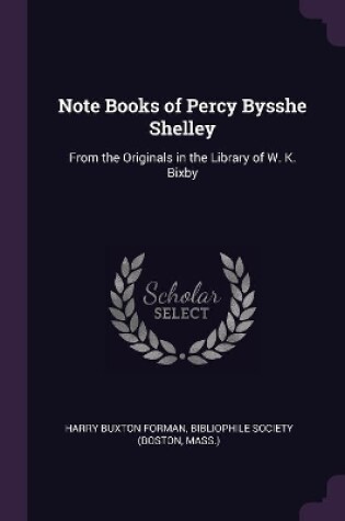 Cover of Note Books of Percy Bysshe Shelley