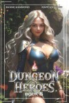 Book cover for Dungeon Heroes 5