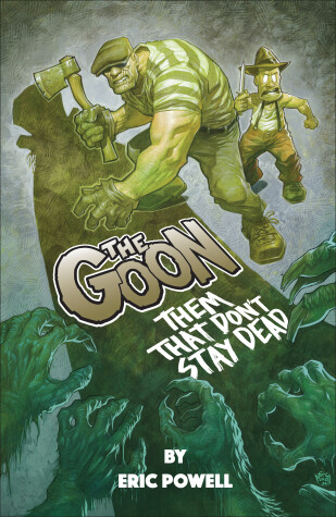 Book cover for The Goon: Them That Don't Stay Dead