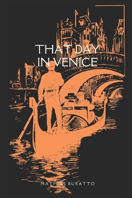 Book cover for That Day In Venice