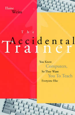 Book cover for The Accidental Trainer