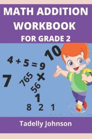 Cover of Math Addition Workbook for Grade 2