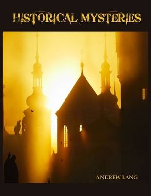 Book cover for Historical Mysteries (Illustrated)