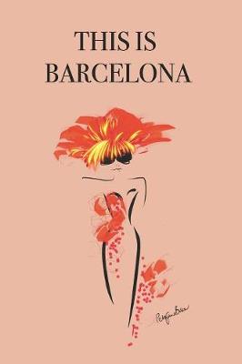 Book cover for This Is Barcelona