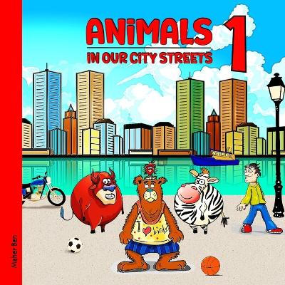 Book cover for Animals in our City Streets 1