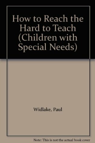 Cover of How to Reach the Hard to Teach