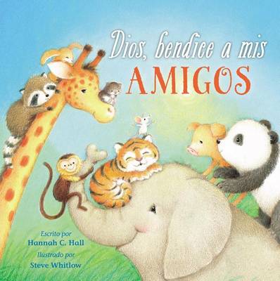 Book cover for Dios, Bendice a MIS Amigos